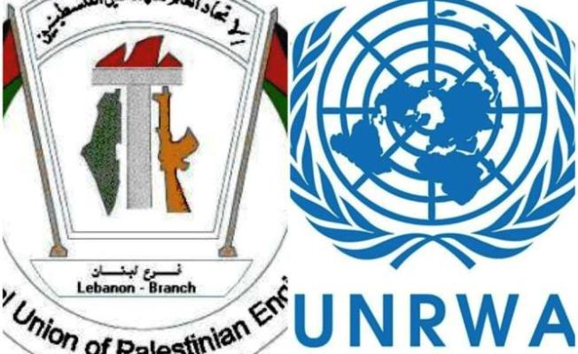 "الاتحاد العام للمهندسين الفلسطينيين- فرع لبنان" والاونروا